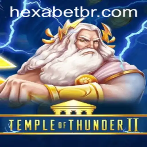 Exploring the Thrills of TempleofThunderII: The Role of Hexabet